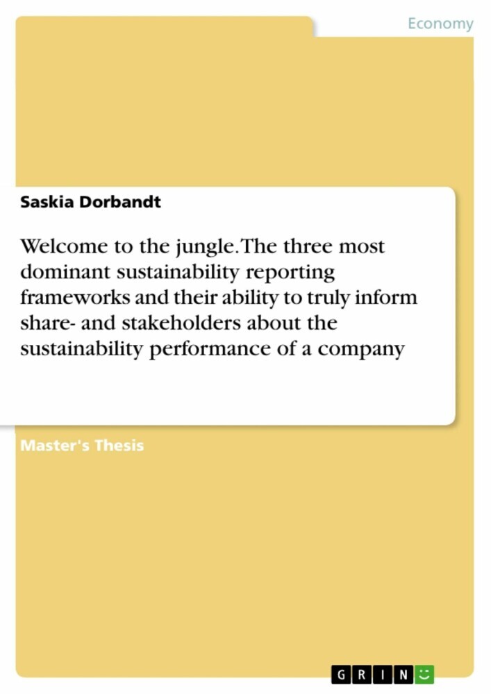 Welcome to the jungle. The three most dominant sustainability reporting frameworks and their ability to truly inform share- and stakeholders about the sustainability performance of a company main product photo