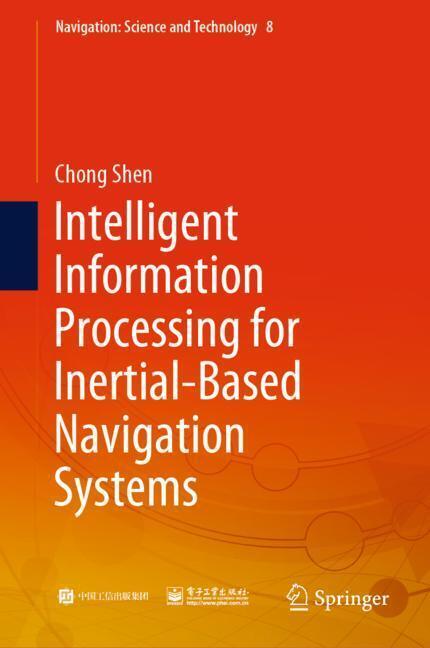 Intelligent Information Processing for Inertial-Based Navigation Systems main product photo