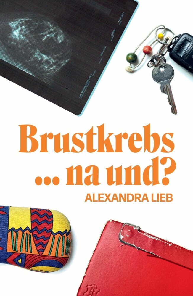 Brustkrebs ... na und? main product photo