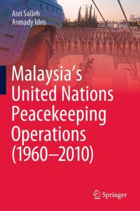 Malaysia's United Nations Peacekeeping Operations (1960-2010)