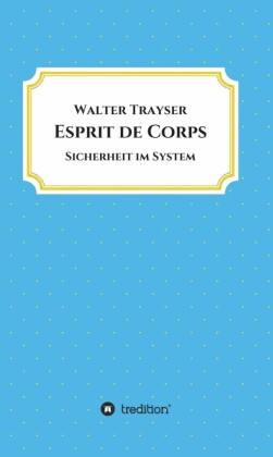 Esprit de Corps