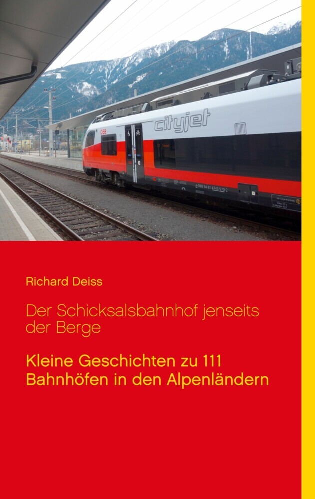 Der Schicksalsbahnhof jenseits der Berge main product photo
