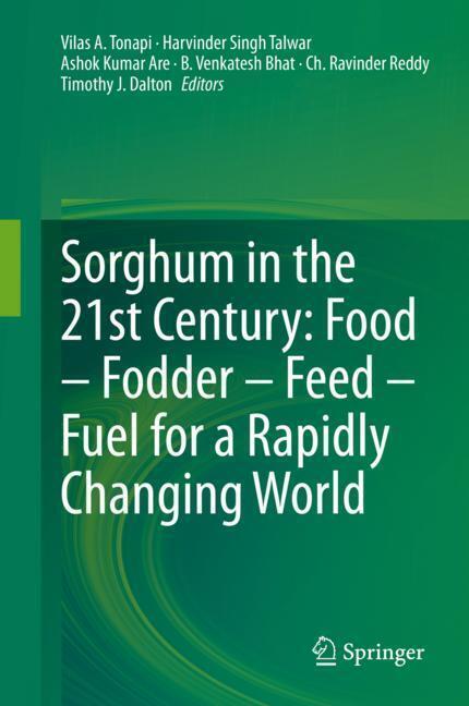 Sorghum in the 21st Century: Food - Fodder - Feed - Fuel for a Rapidly Changing World main product photo