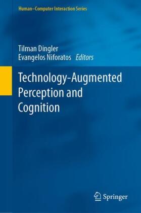 Technology-Augmented Perception and Cognition