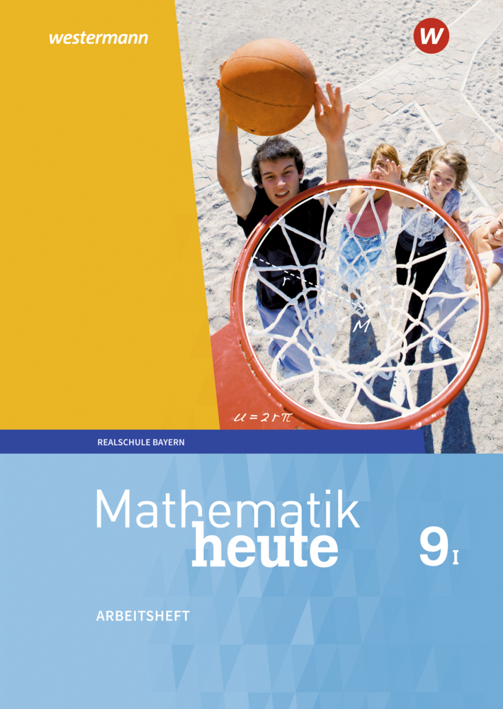 Mathematik heute - Ausgabe 2017 für Bayern main product photo
