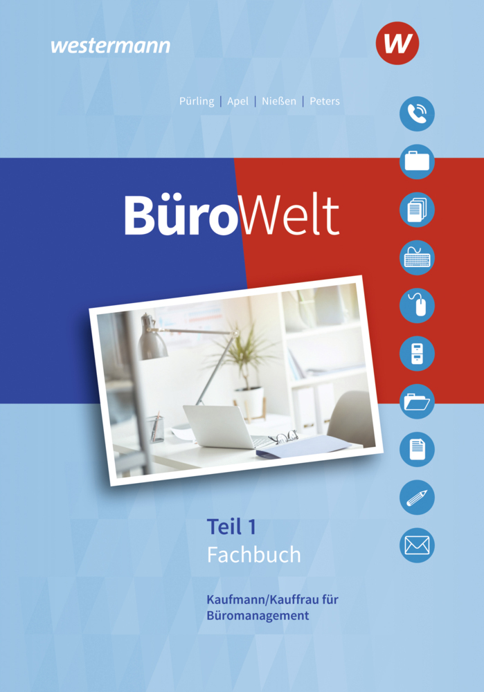 BüroWelt - Lernfelder 1-7 bis Teil 1 der gestreckten Abschlussprüfung: Schülerband main product photo