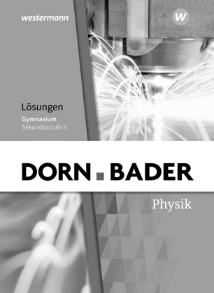 Dorn / Bader Physik SII - Ausgabe 2020 Baden-Württemberg