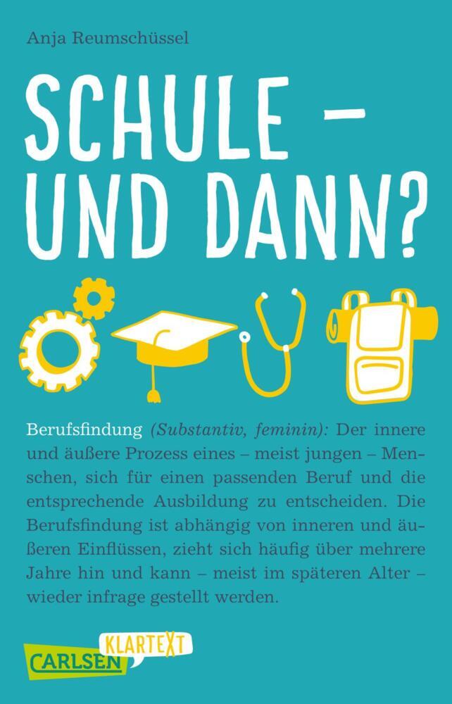 Schule und dann? Berufsfindung (Carlsen Klartext) main product photo