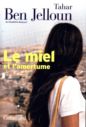 Le Miel Et L'Amertume