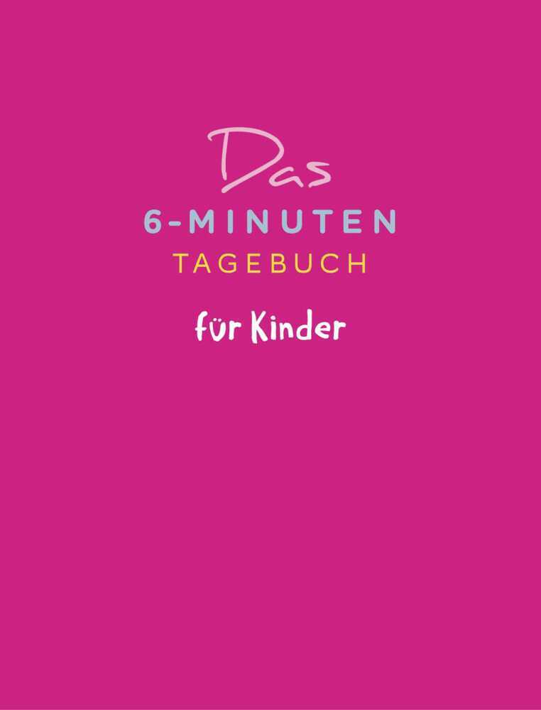 Das 6-Minuten-Tagebuch für Kinder (pink) main product photo