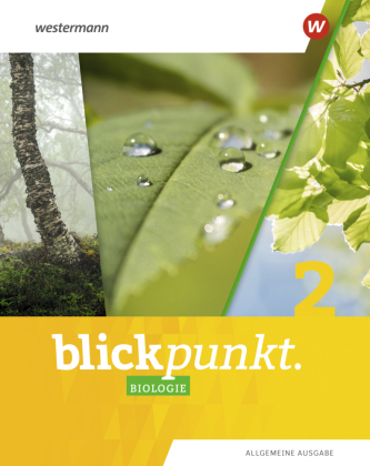 Blickpunkt Biologie - Allgemeine Ausgabe 2020