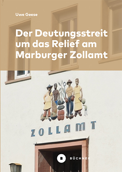 Der Deutungsstreit um das Relief am Marburger Zollamt main product photo