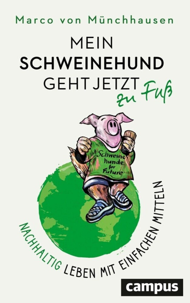 Mein Schweinehund geht jetzt zu Fuß main product photo