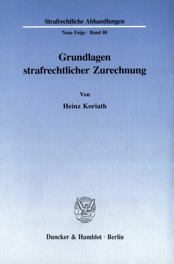 Grundlagen strafrechtlicher Zurechnung. main product photo