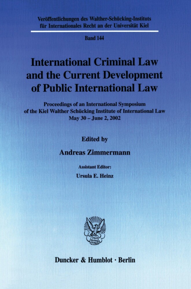 International Criminal Law and the Current Development of Public International Law. main product photo