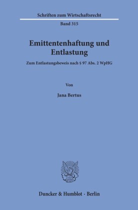 Emittentenhaftung und Entlastung.