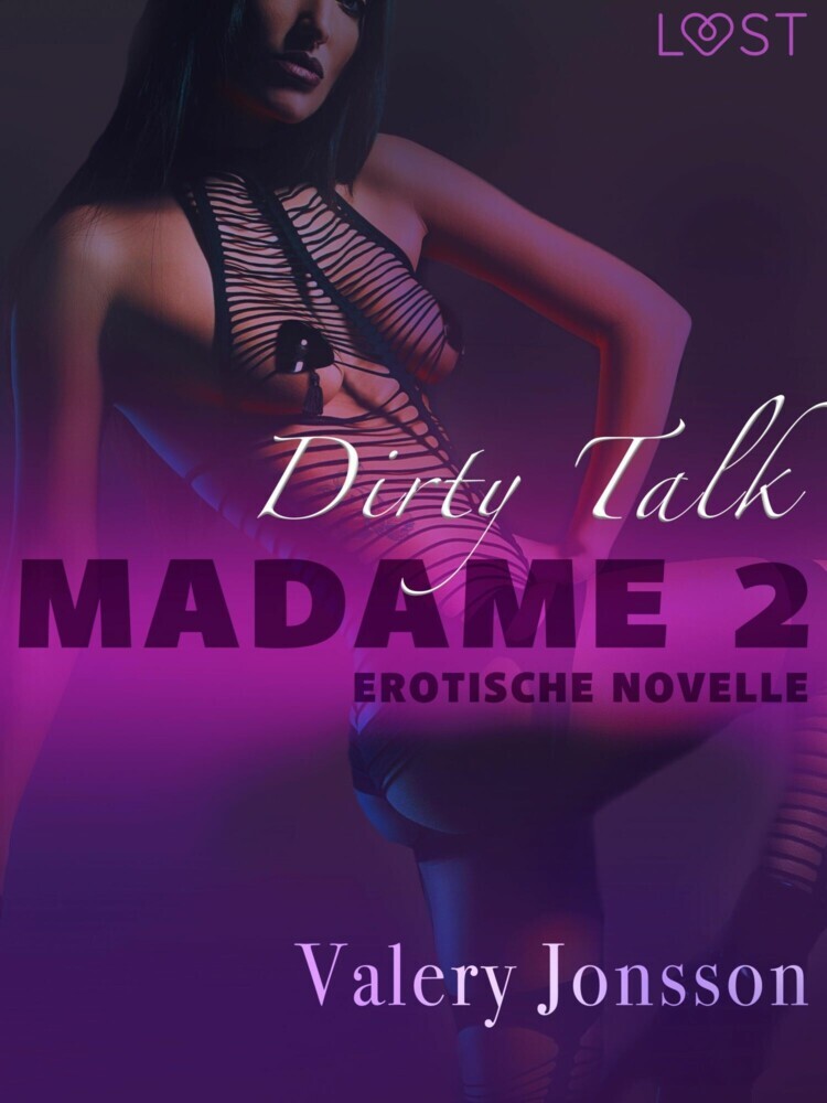 Madame 2: Dirty talk - Erotische Novelle main product photo