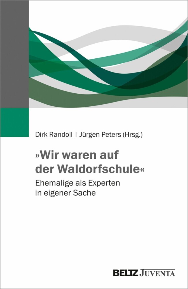 »Wir waren auf der Waldorfschule« main product photo