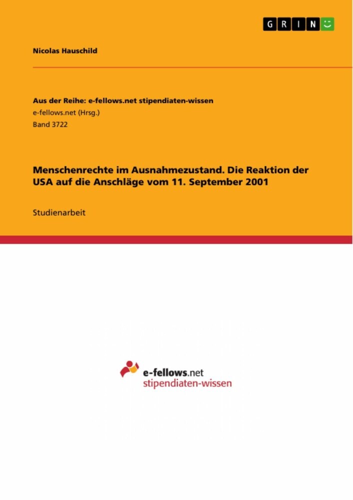 Menschenrechte im Ausnahmezustand. Die Reaktion der USA auf die Anschläge vom 11. September 2001 main product photo