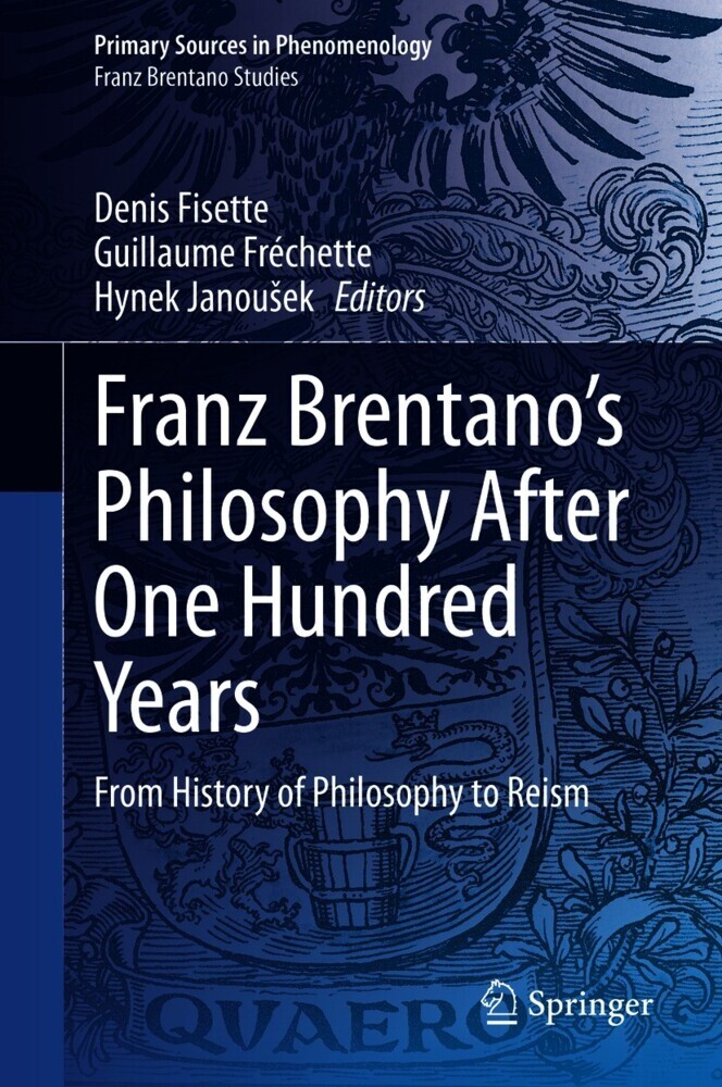 Franz Brentano's Philosophy After One Hundred Years main product photo