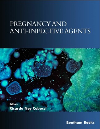 Pregnancy and Anti-Infective Agents