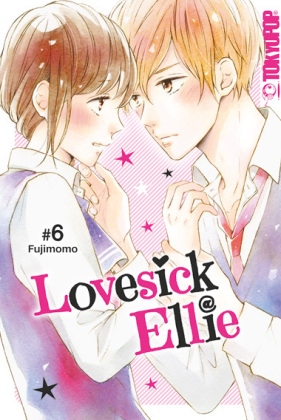 Lovesick Ellie. Bd.6