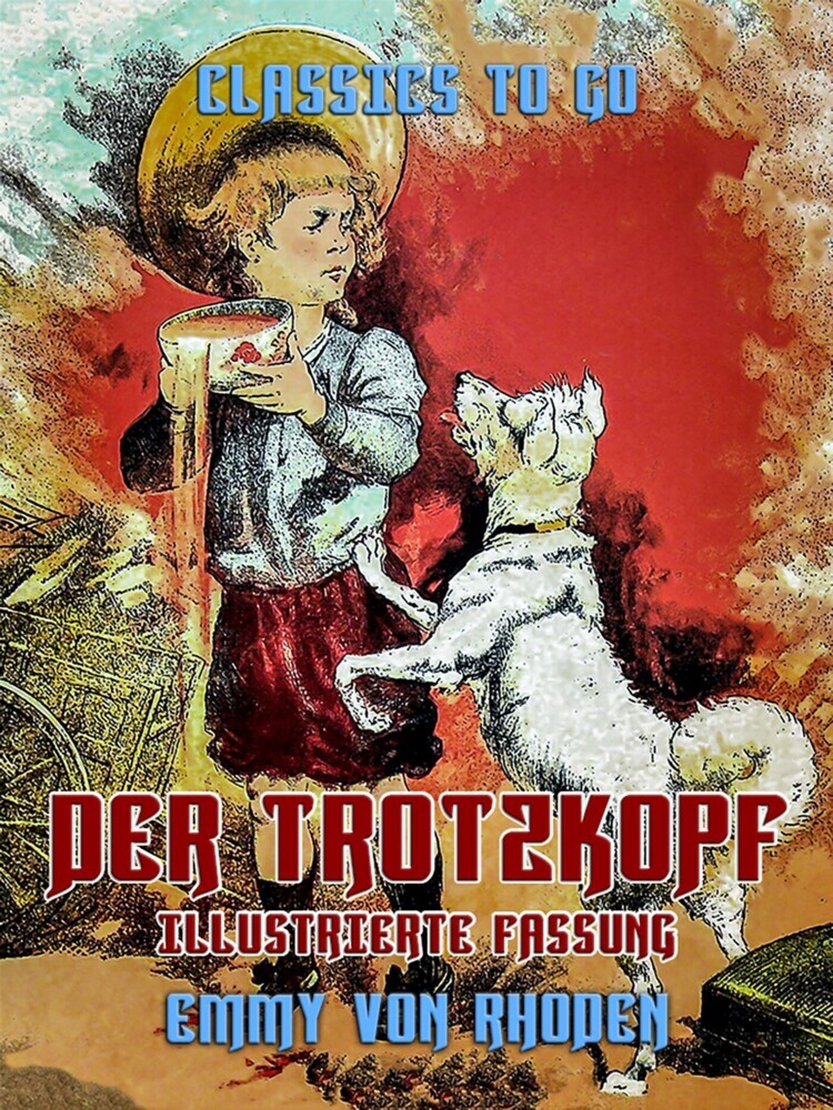 Der Trotzkopf - Illustrierte Fassung main product photo
