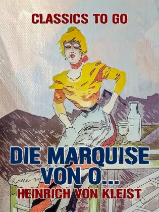 Die Marquise von O...