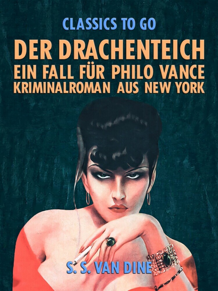 Der Drachenteich: Ein Fall für Philo Vance. Kriminalroman aus New York. main product photo