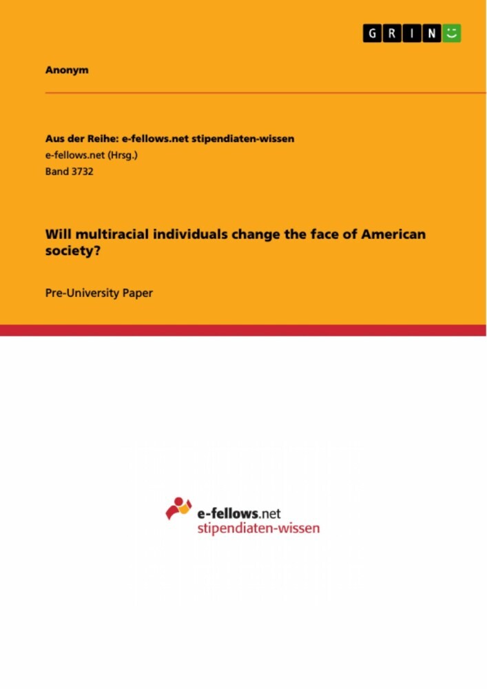 Will multiracial individuals change the face of American society? main product photo