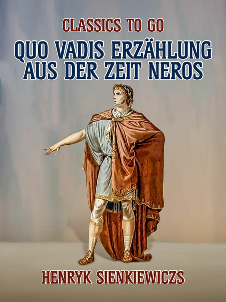 Quo vadis? Erzählung aus der Zeit Neros main product photo