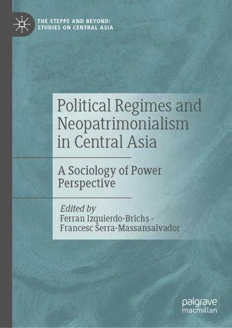 Political Regimes and Neopatrimonialism in Central Asia main product photo