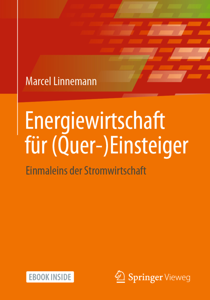 Energiewirtschaft für (Quer-)Einsteiger, m. 1 Buch, m. 1 E-Book main product photo