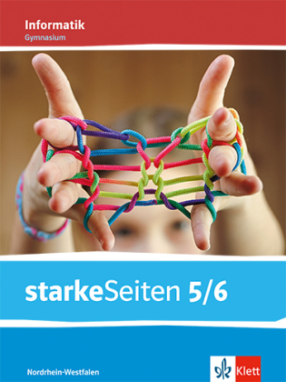 starkeSeiten Informatik 5/6. Ausgabe Nordrhein-Westfalen