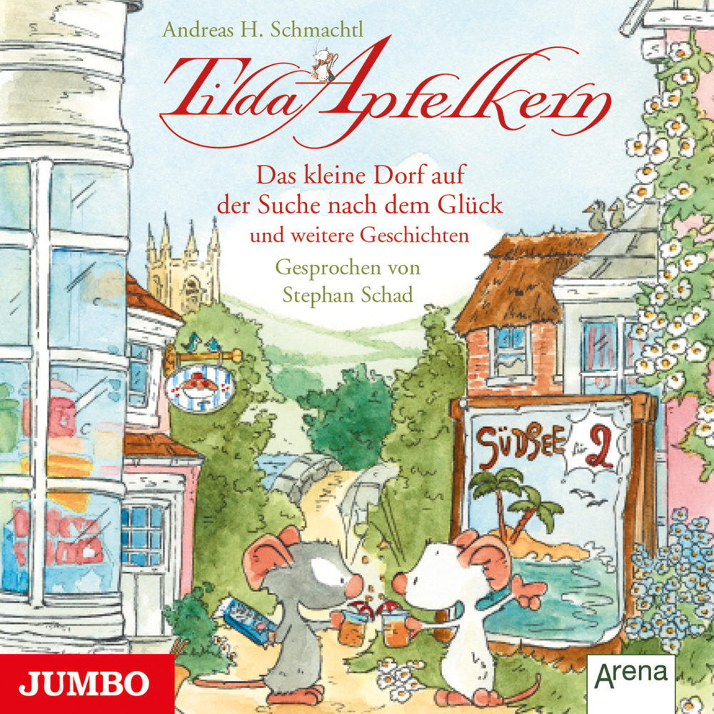 Tilda Apfelkern - Das kleine Dorf auf der Suche nach dem Glück und weitere Geschichten, Audio-CD main product photo