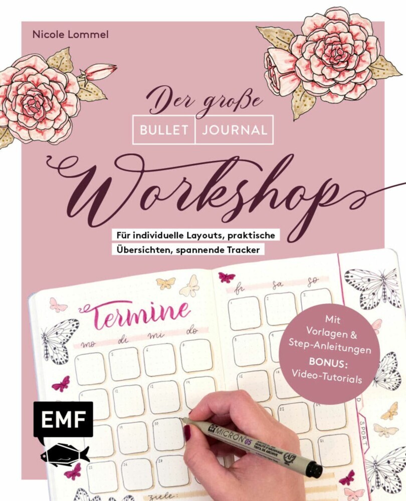 Bullet Journal - Der große Workshop vom YouTube-Star Ladies Lounge: Bewusster leben, kreative Auszeiten planen, Träume verwirklichen und Ziele erreichen main product photo