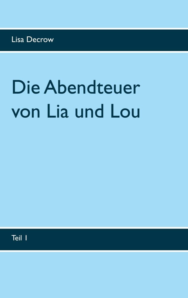 Die Abendteuer von Lia und Lou main product photo