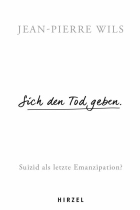 Sich den Tod geben.