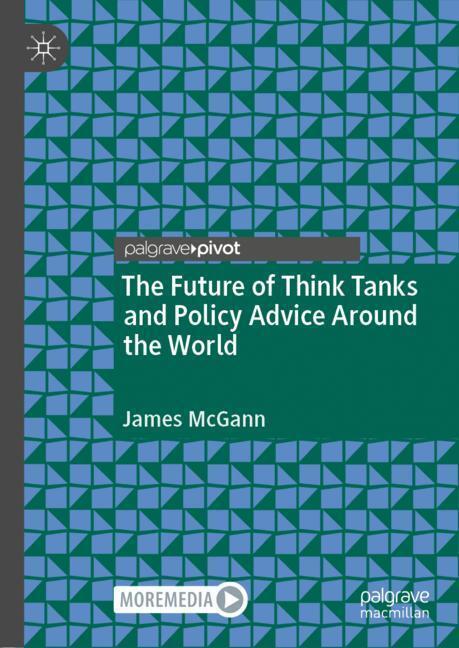The Future of Think Tanks and Policy Advice Around the World main product photo