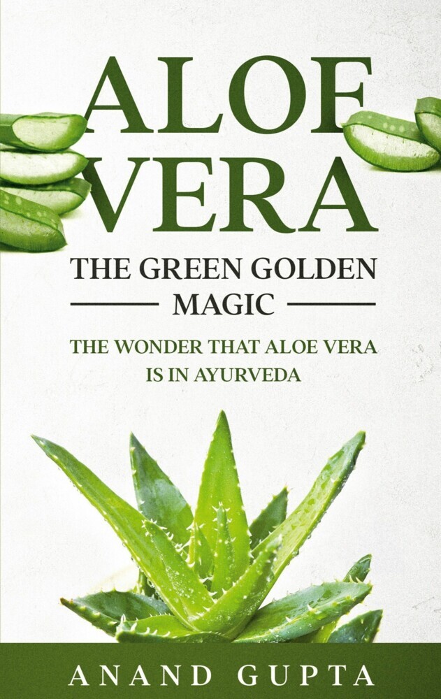 Aloe Vera: The Green Golden Magic main product photo