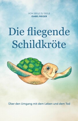 Die fliegende Schildkröte