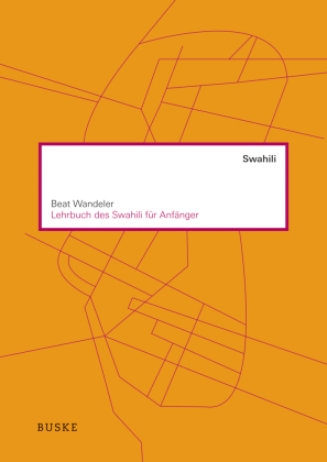 Lehrbuch des Swahili für Anfänger, m. 1 Audio-CD