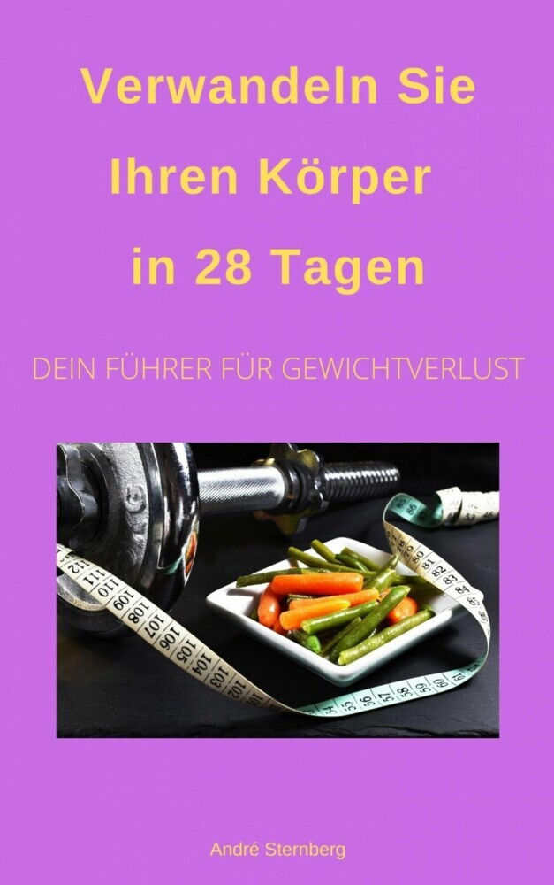 Verwandeln Sie Ihren Körper in 28 Tagen! main product photo