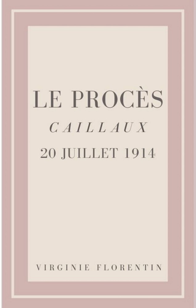 Le procès Caillaux main product photo