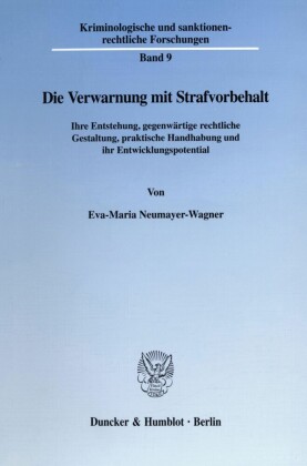 Die Verwarnung mit Strafvorbehalt.