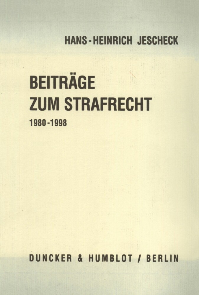 Beiträge zum Strafrecht 1980 - 1998. main product photo
