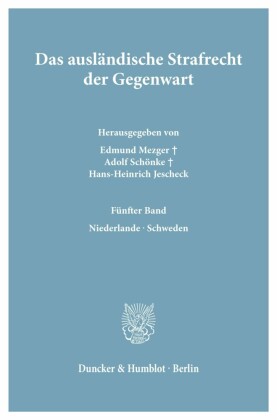 Das ausländische Strafrecht der Gegenwart.
