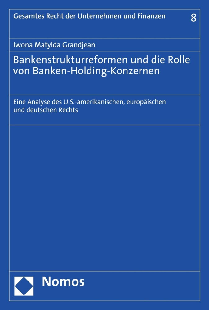 Bankenstrukturreformen und die Rolle von Banken-Holding-Konzernen main product photo