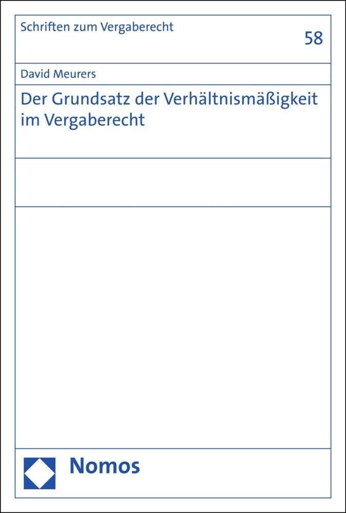 Der Grundsatz der Verhältnismäßigkeit im Vergaberecht main product photo
