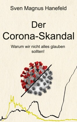 Der Corona-Skandal